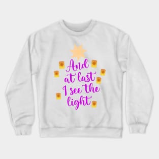 I See the Light Tangled Crewneck Sweatshirt